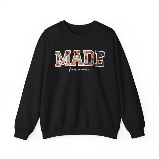 Made For More (Unisex Heavy Blend™ Crewneck Sweatshirt)