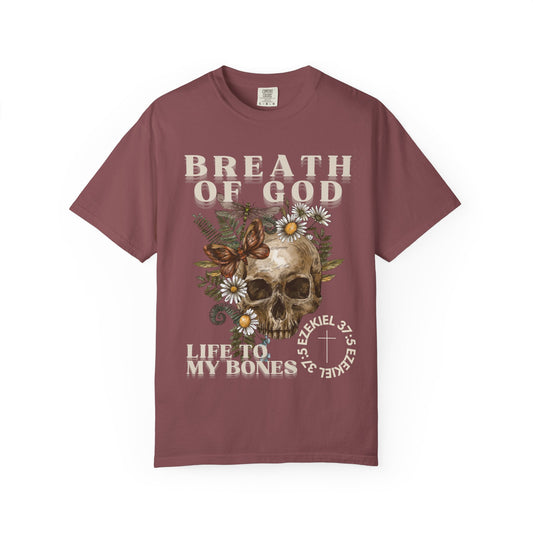 Breath of God (Unisex Garment-Dyed T-shirt)