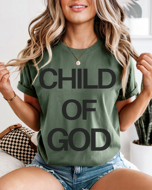 Child of God (Unisex Garment-Dyed T-shirt)