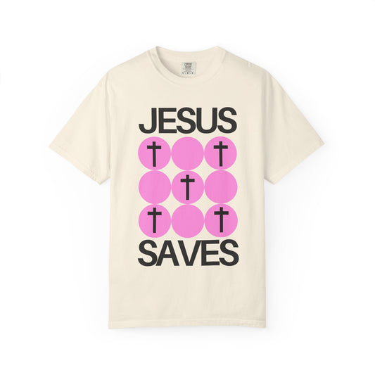 Jesus Saves (Unisex Garment-Dyed T-shirt)