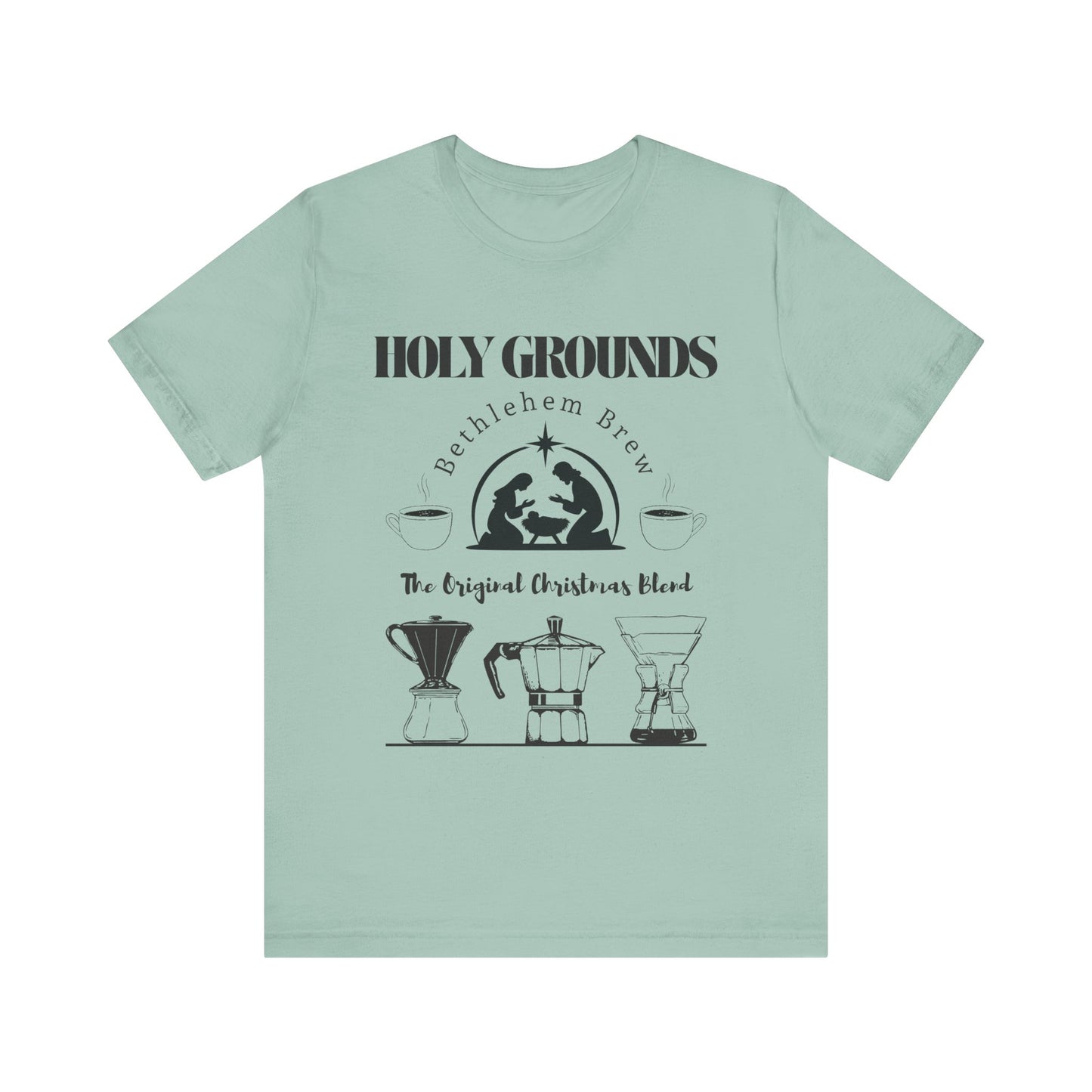 Holy Grounds Bethlehem Brew (Unisex Tee)