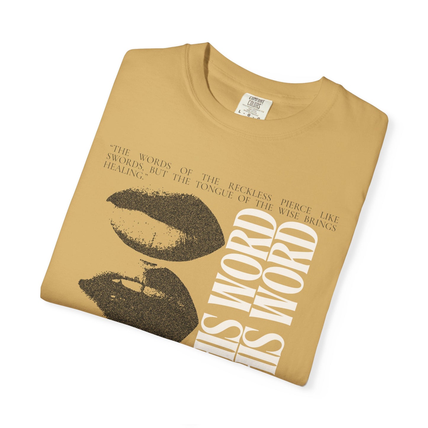 Spread His Word (Unisex Garment-Dyed T-shirt)