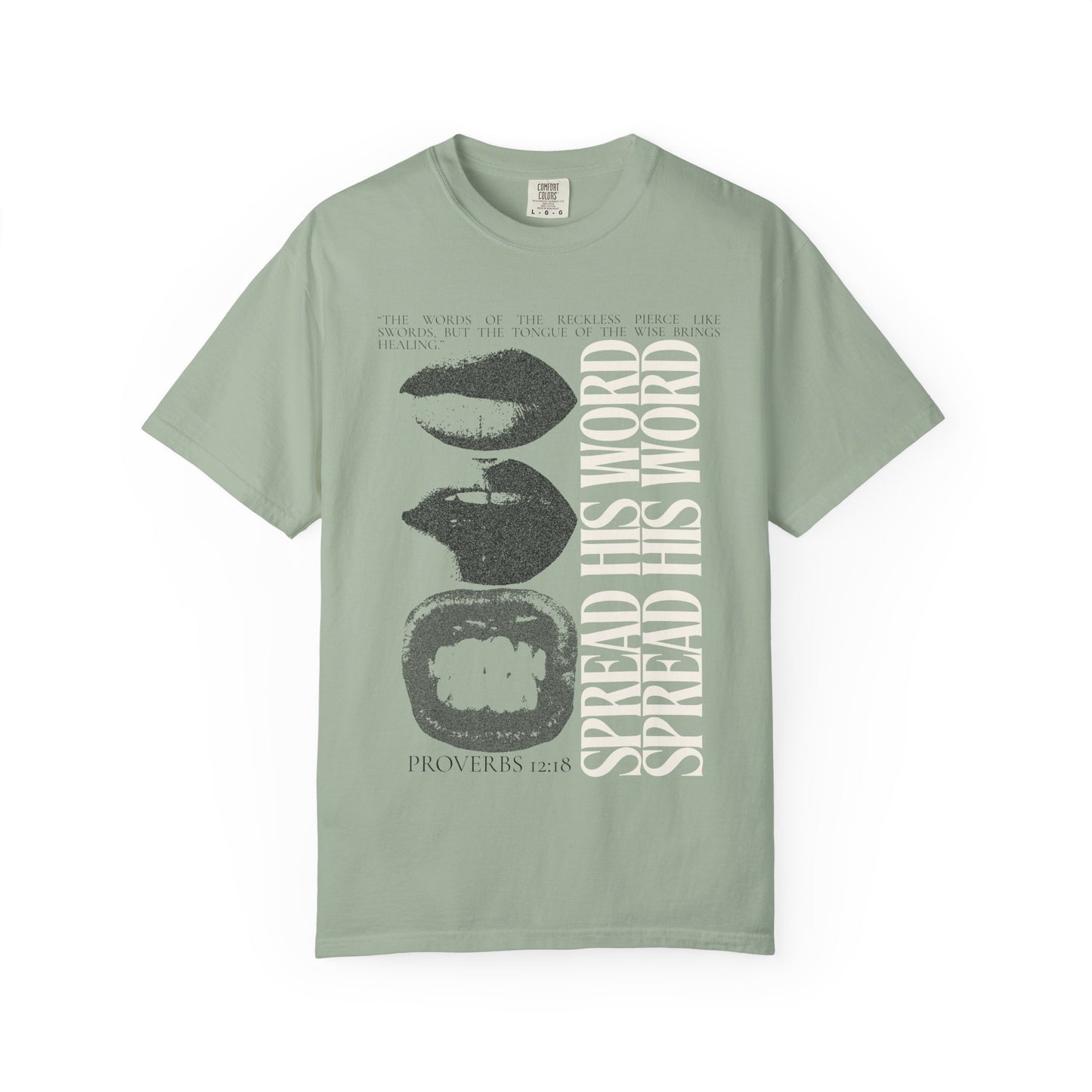 Spread His Word (Unisex Garment-Dyed T-shirt)