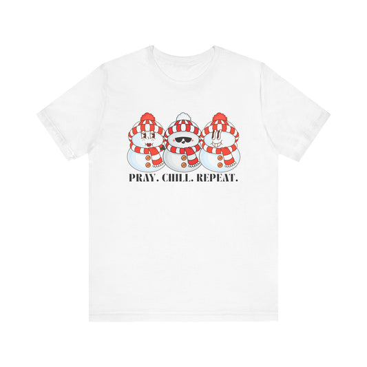 Pray, Chill, Repeat (Unisex Tee)