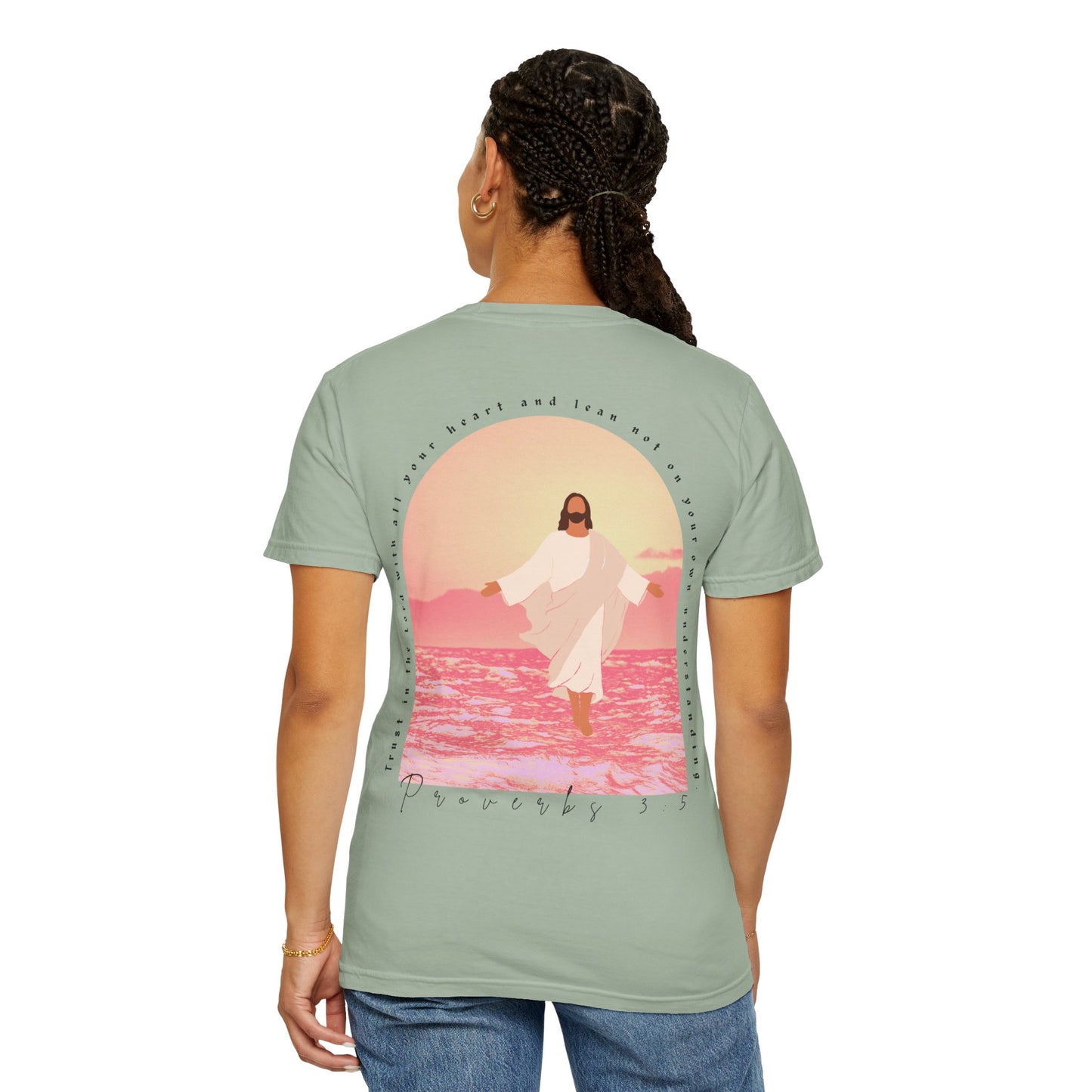 Trust In The Lord (Unisex Garment-Dyed T-shirt)
