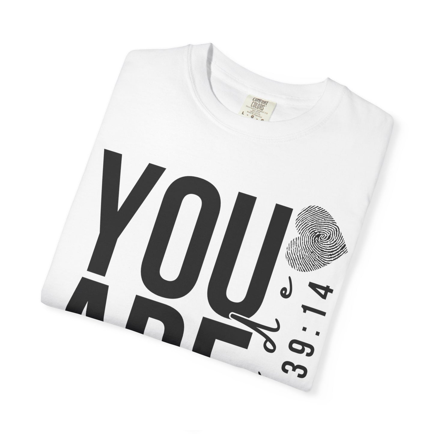 Fearfully and Wonderfully Made (Unisex Garment-Dyed T-shirt)