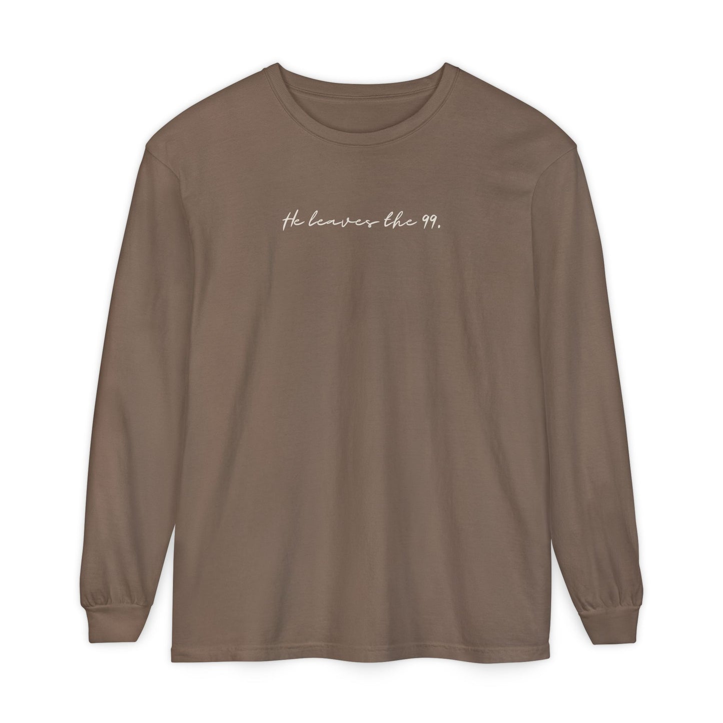 He Leaves the 99 (Unisex Garment-dyed Long Sleeve T-Shirt)
