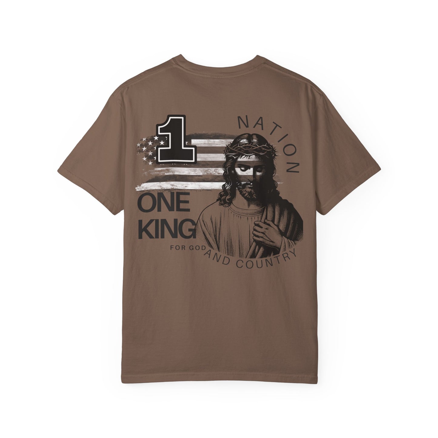 One Nation, One King (Unisex Garment-Dyed T-shirt)