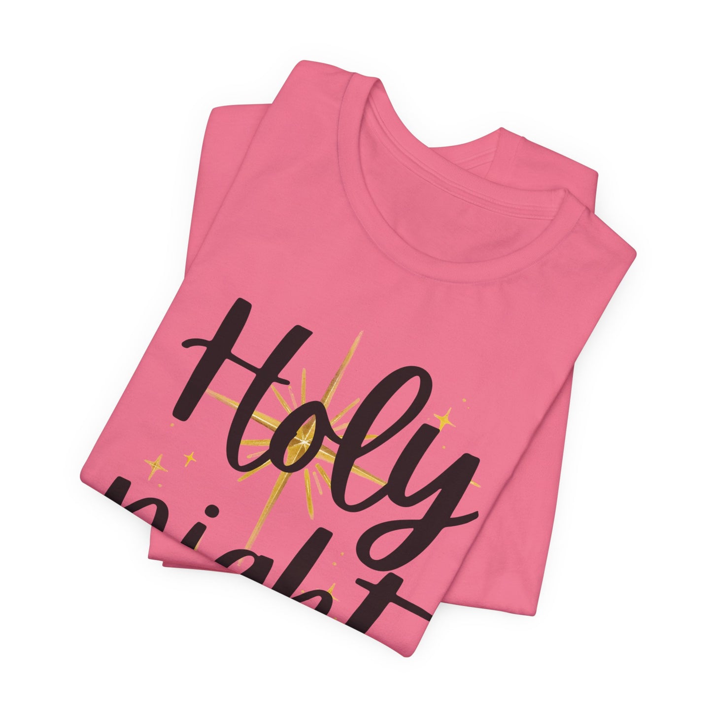 Holy Night Energy (Unisex Tee)