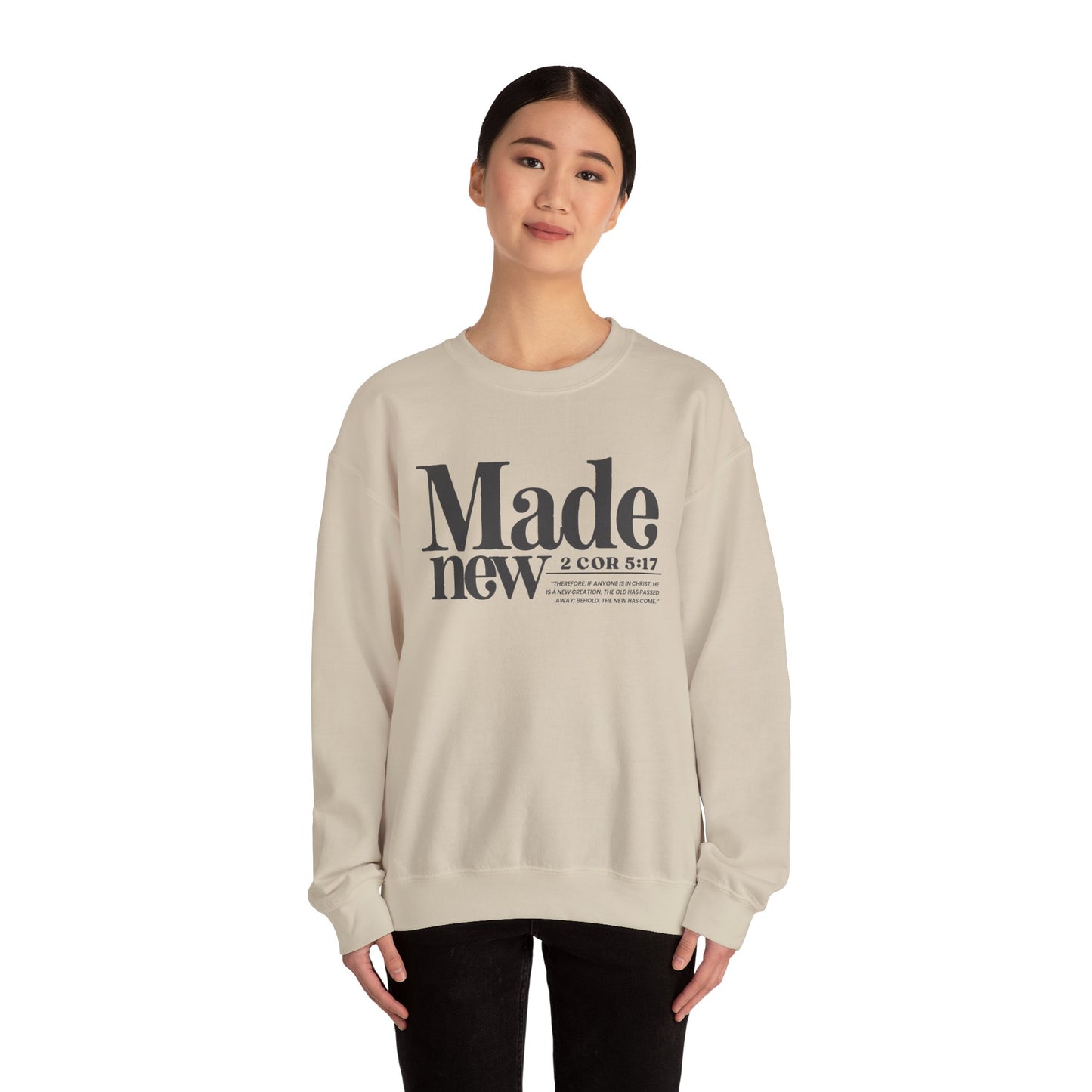 Made New Crew - Inspirational Christian Scripture Sweatshirt (2 Cor 5:17)