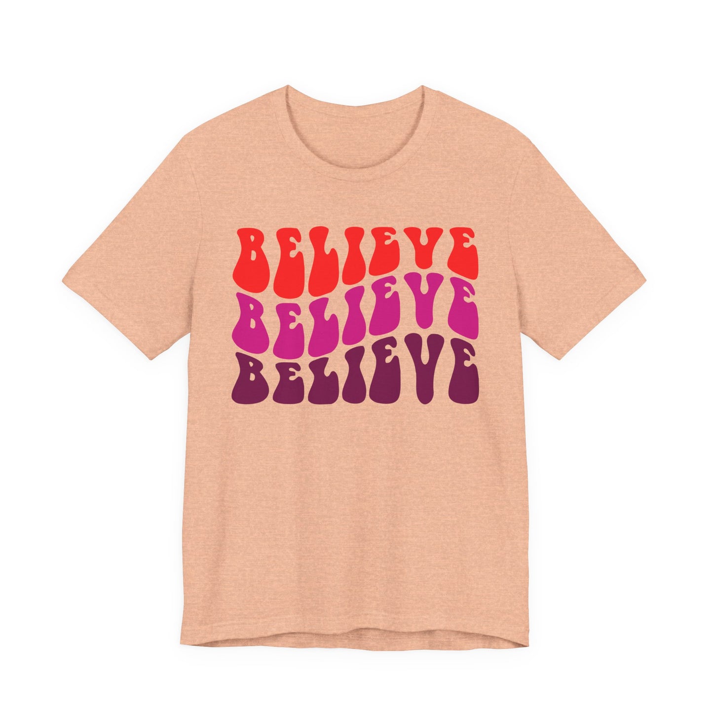 Believe Positive Vibes (Short Sleeve Tee)