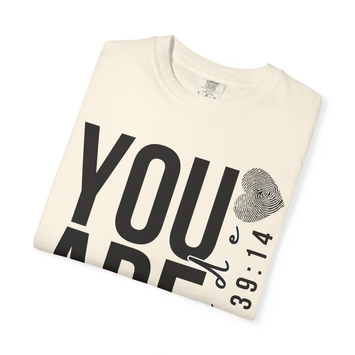 Fearfully and Wonderfully Made (Unisex Garment-Dyed T-shirt)