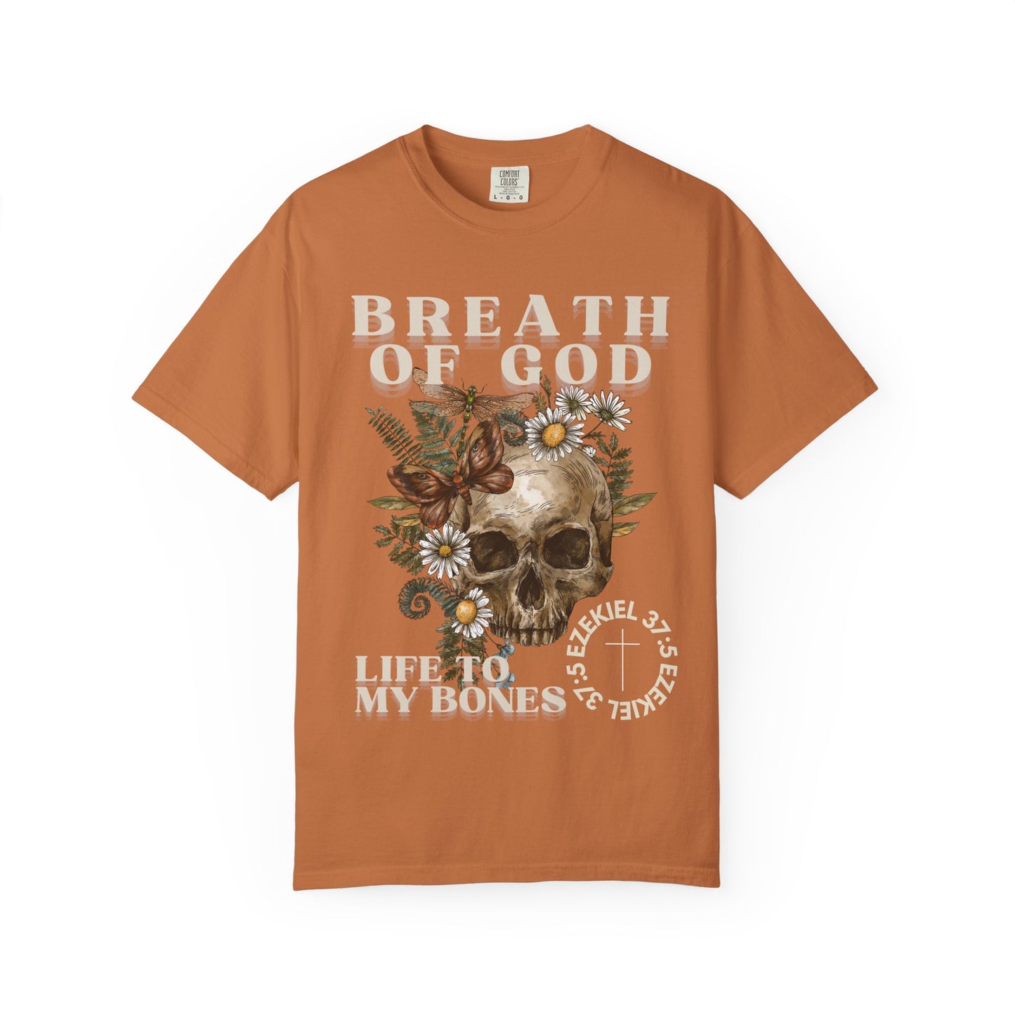 Breath of God (Unisex Garment-Dyed T-shirt)