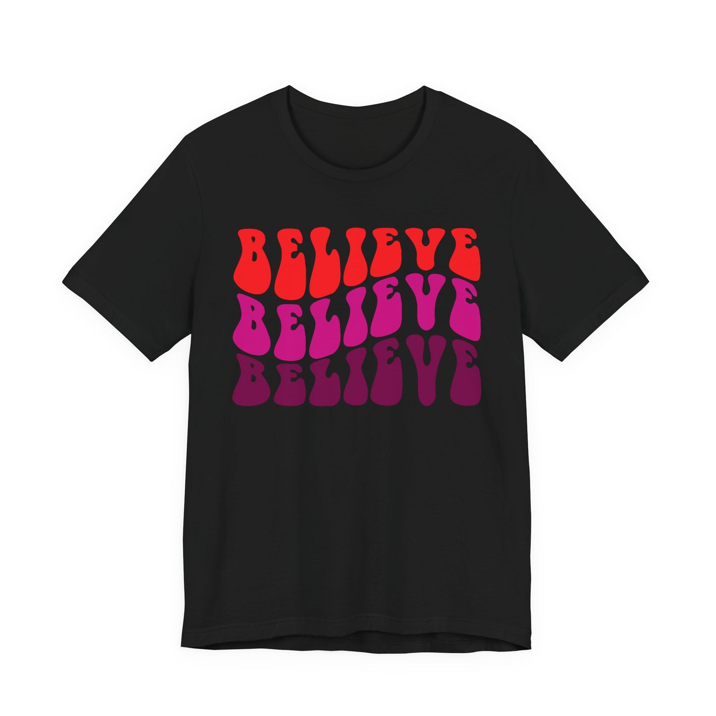 Believe Positive Vibes (Short Sleeve Tee)