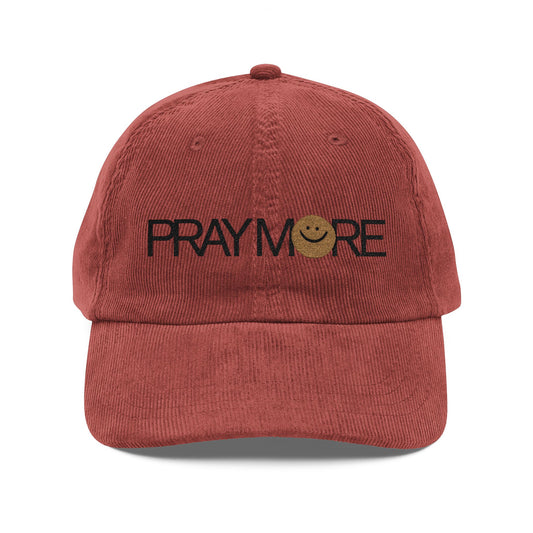 Pray More (Vintage Corduroy Cap: Embroidery)