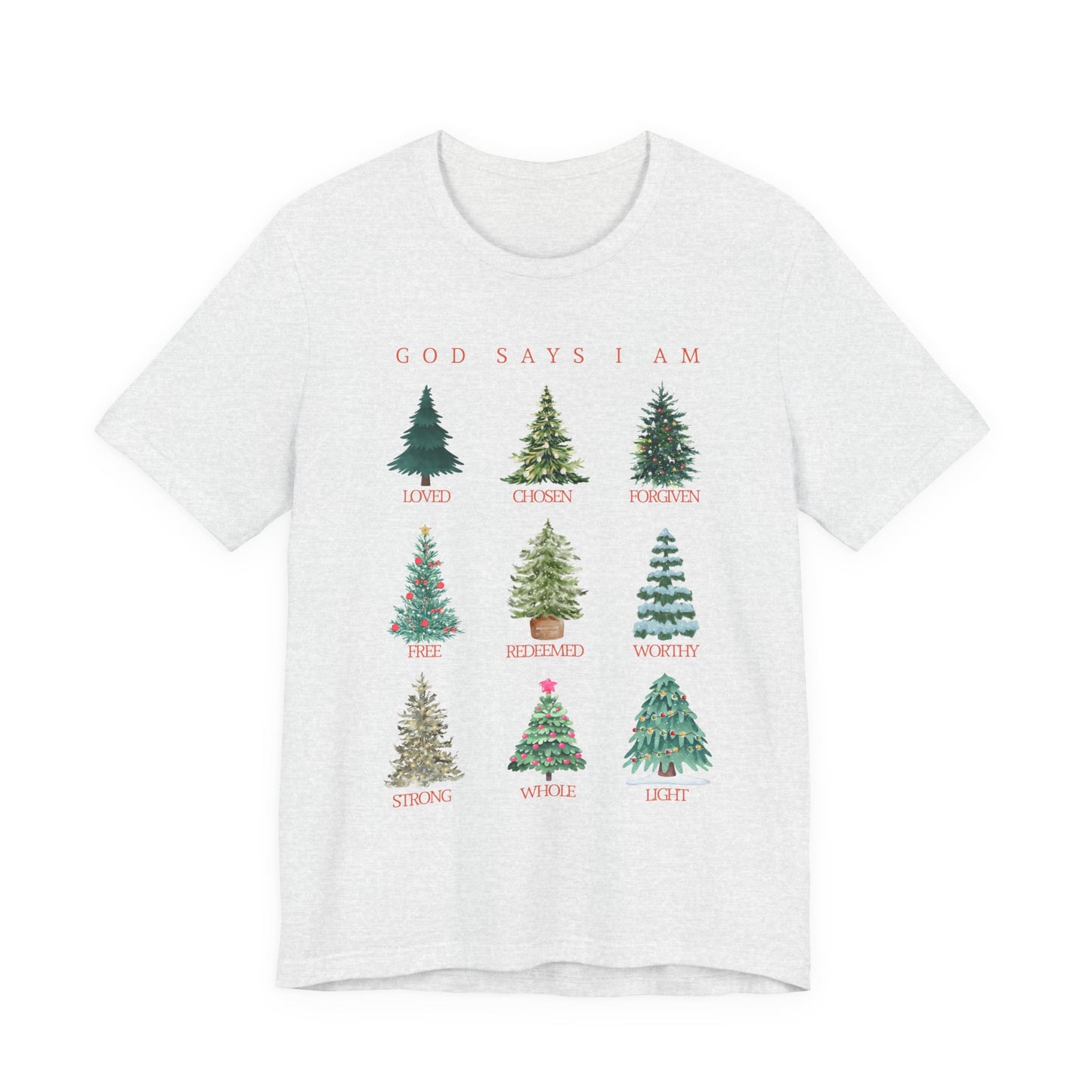 God Says I Am (Unisex - Inspirational Christmas Tree Shirt)