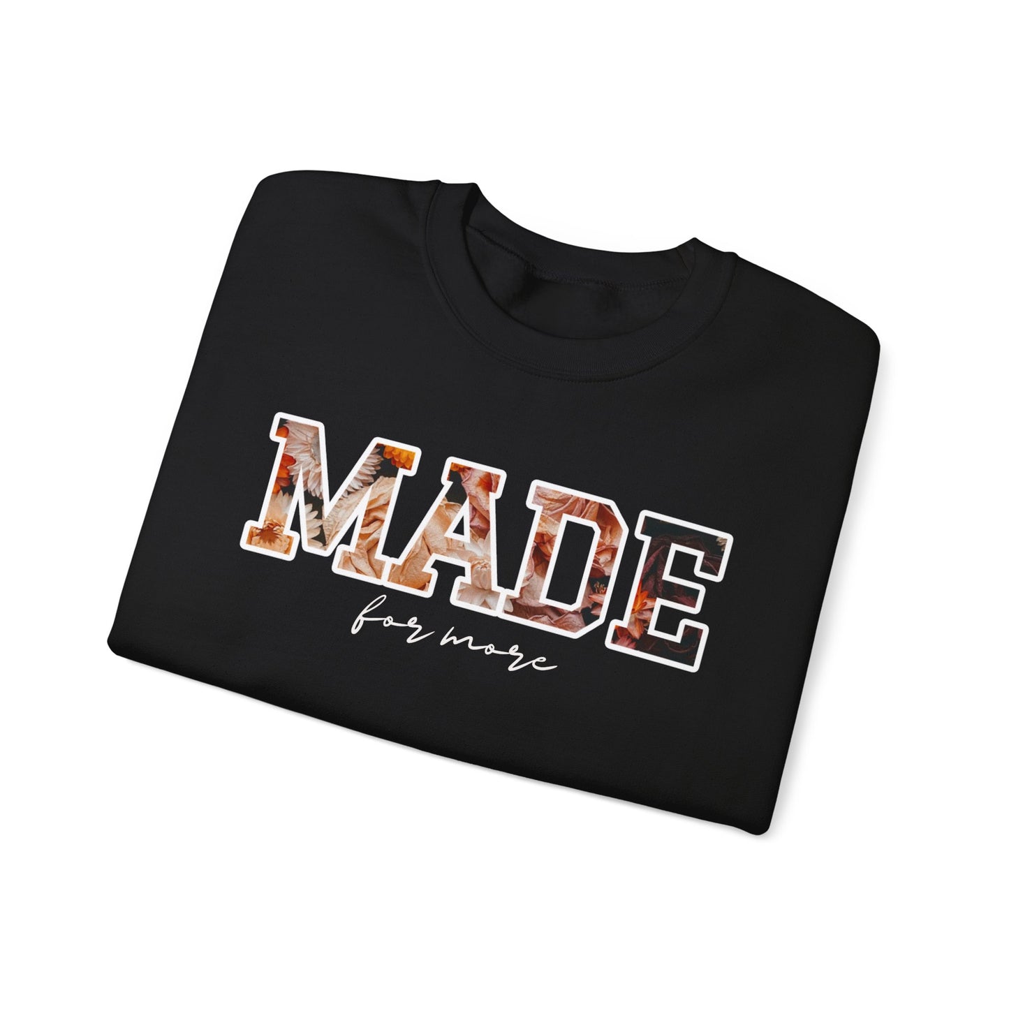 Made For More (Unisex Heavy Blend™ Crewneck Sweatshirt)