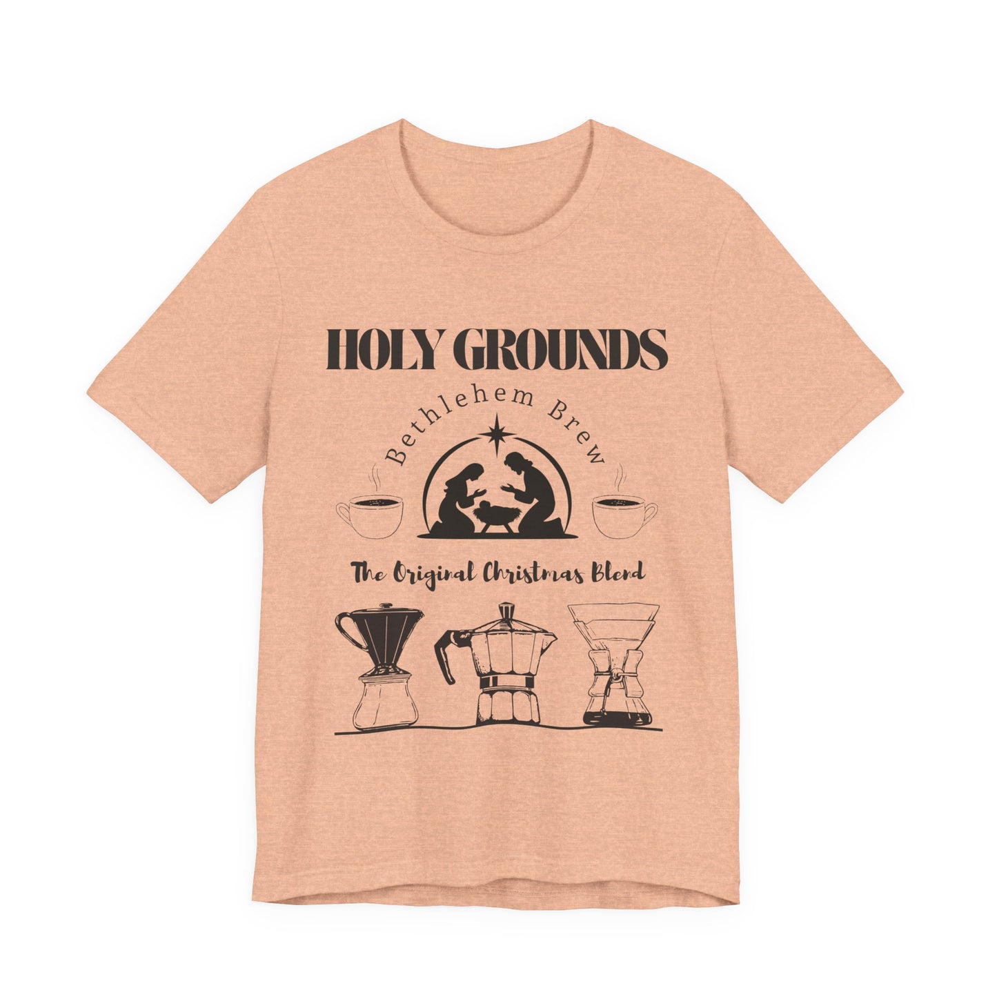 Holy Grounds Bethlehem Brew (Unisex Tee)