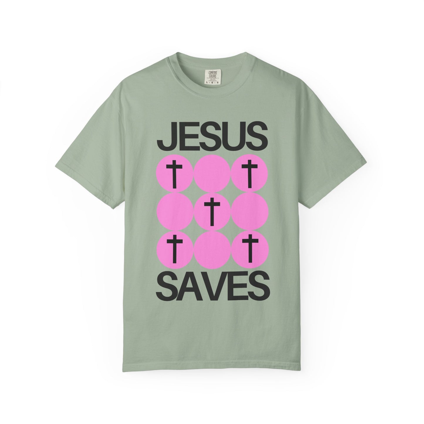 Jesus Saves (Unisex Garment-Dyed T-shirt)