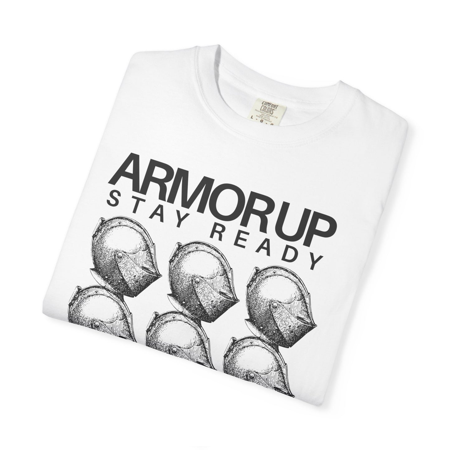Armor Up (Unisex Garment-Dyed T-shirt)