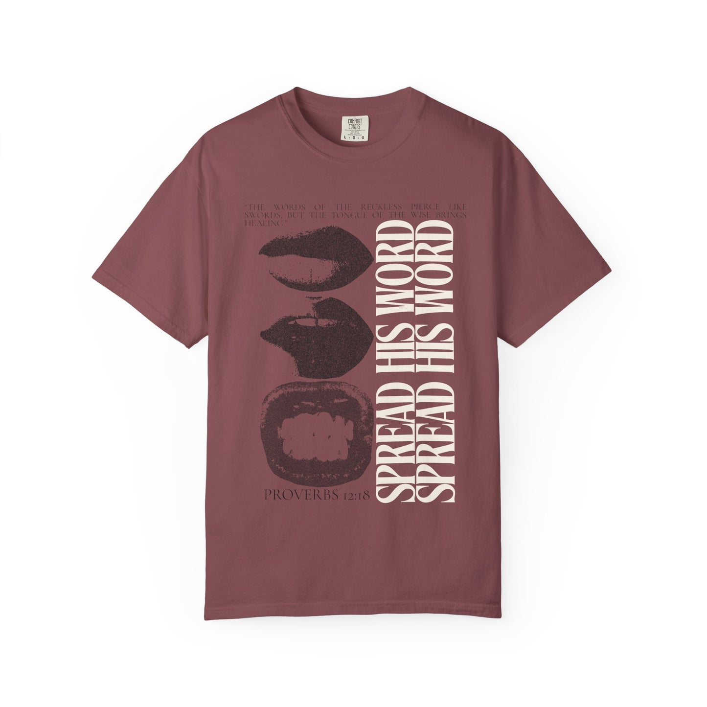 Spread His Word (Unisex Garment-Dyed T-shirt)