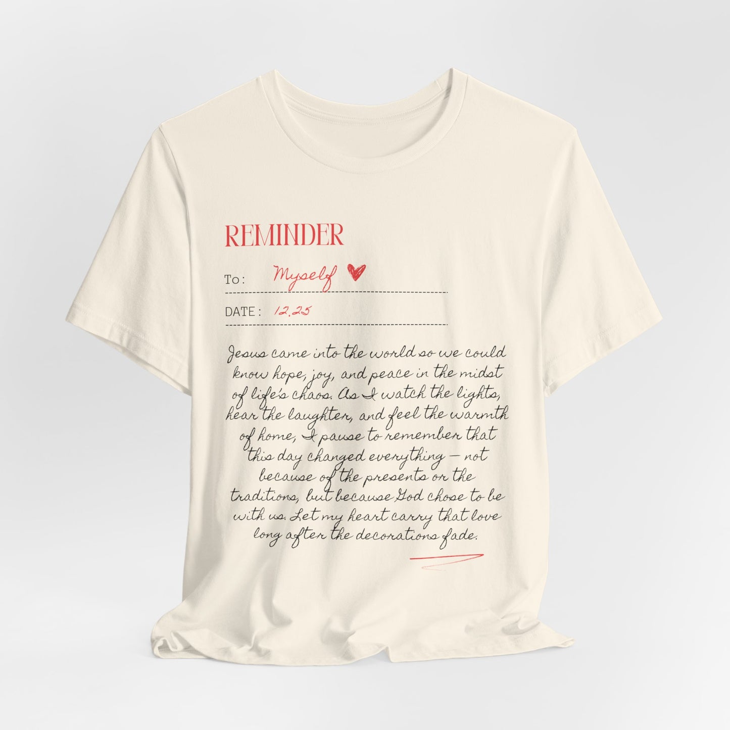Personalized Reminder (Unisex Tee)