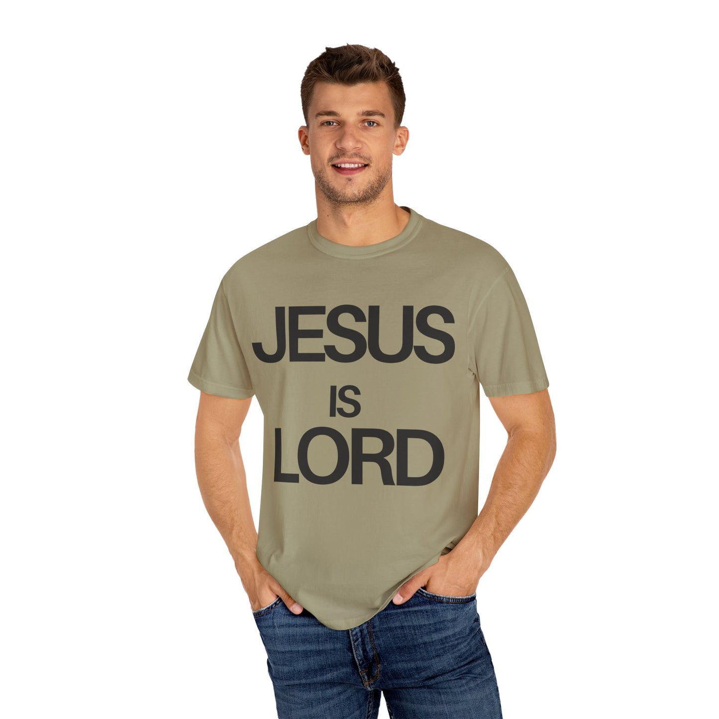 Jesus Is Lord (Unisex Garment-Dyed T-shirt)