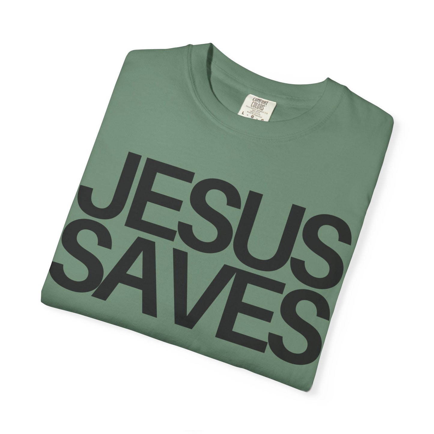 Bold Jesus Saves (Unisex Garment-Dyed T-shirt)
