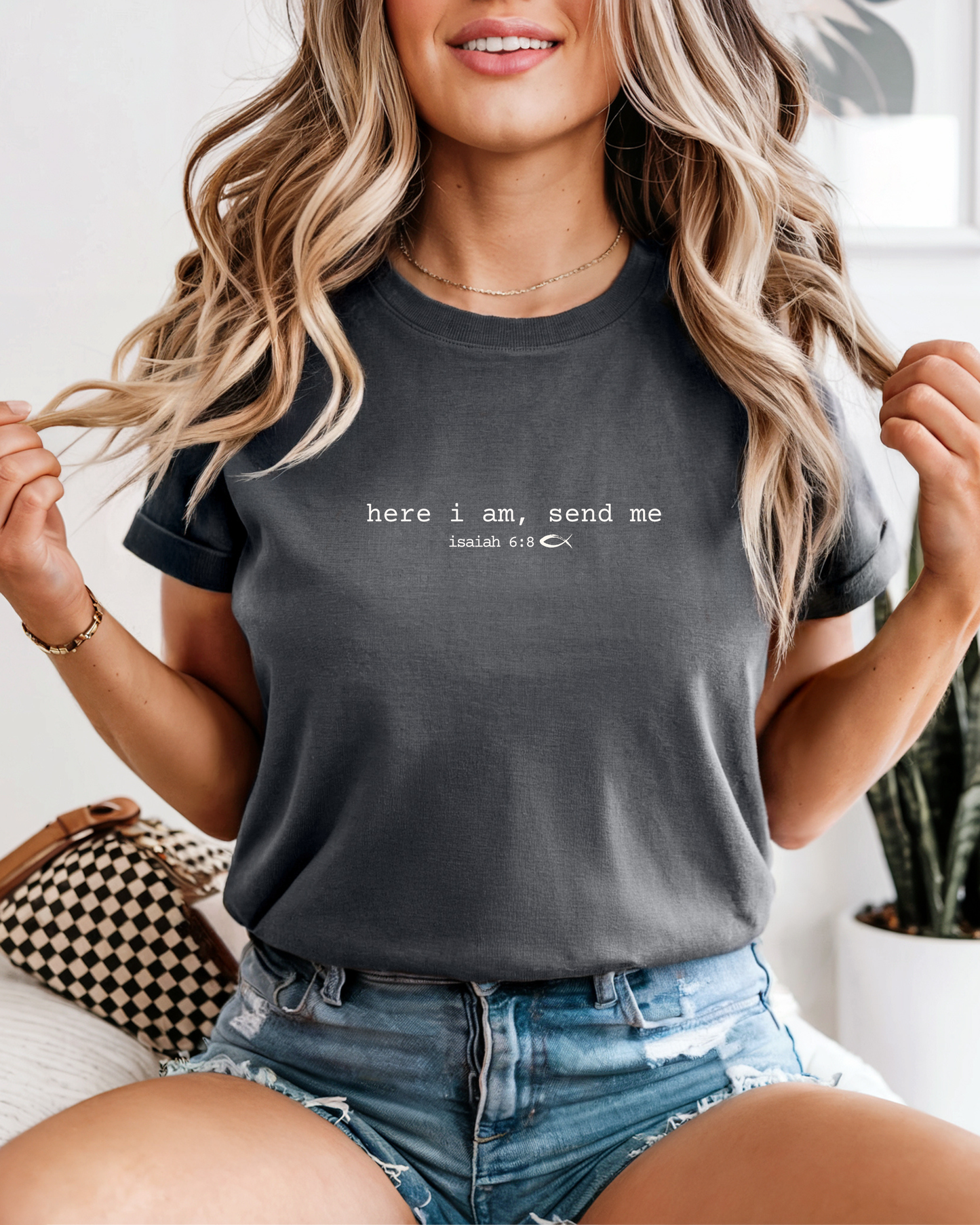 Here I am, Send Me (Unisex Garment-Dyed T-shirt)