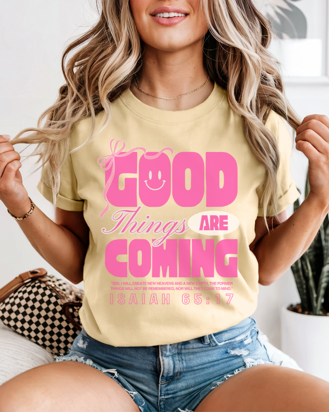 Good Things Are Coming (Unisex Garment-Dyed T-shirt)