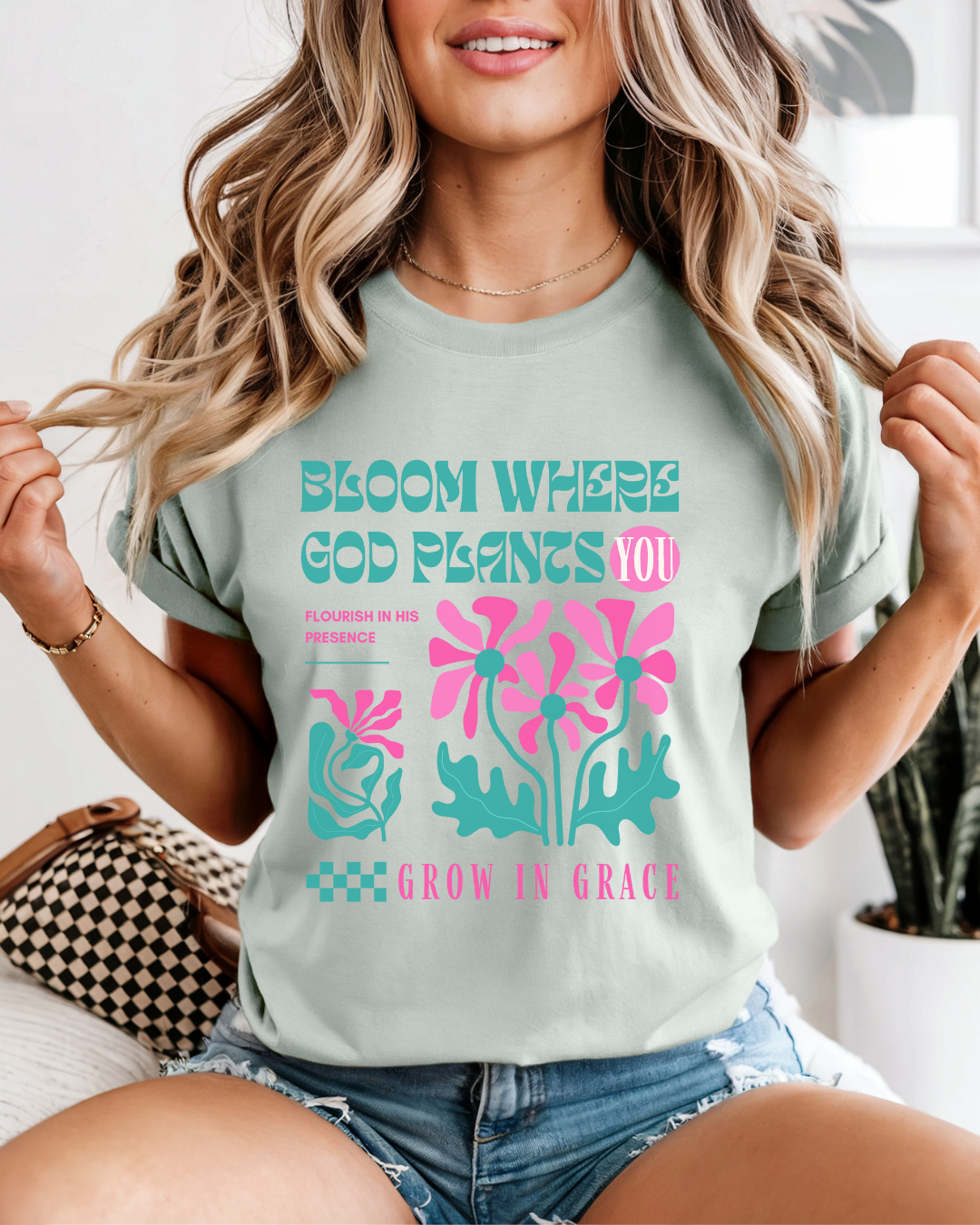 Bloom Where God Plants You (Unisex Garment-Dyed T-shirt)
