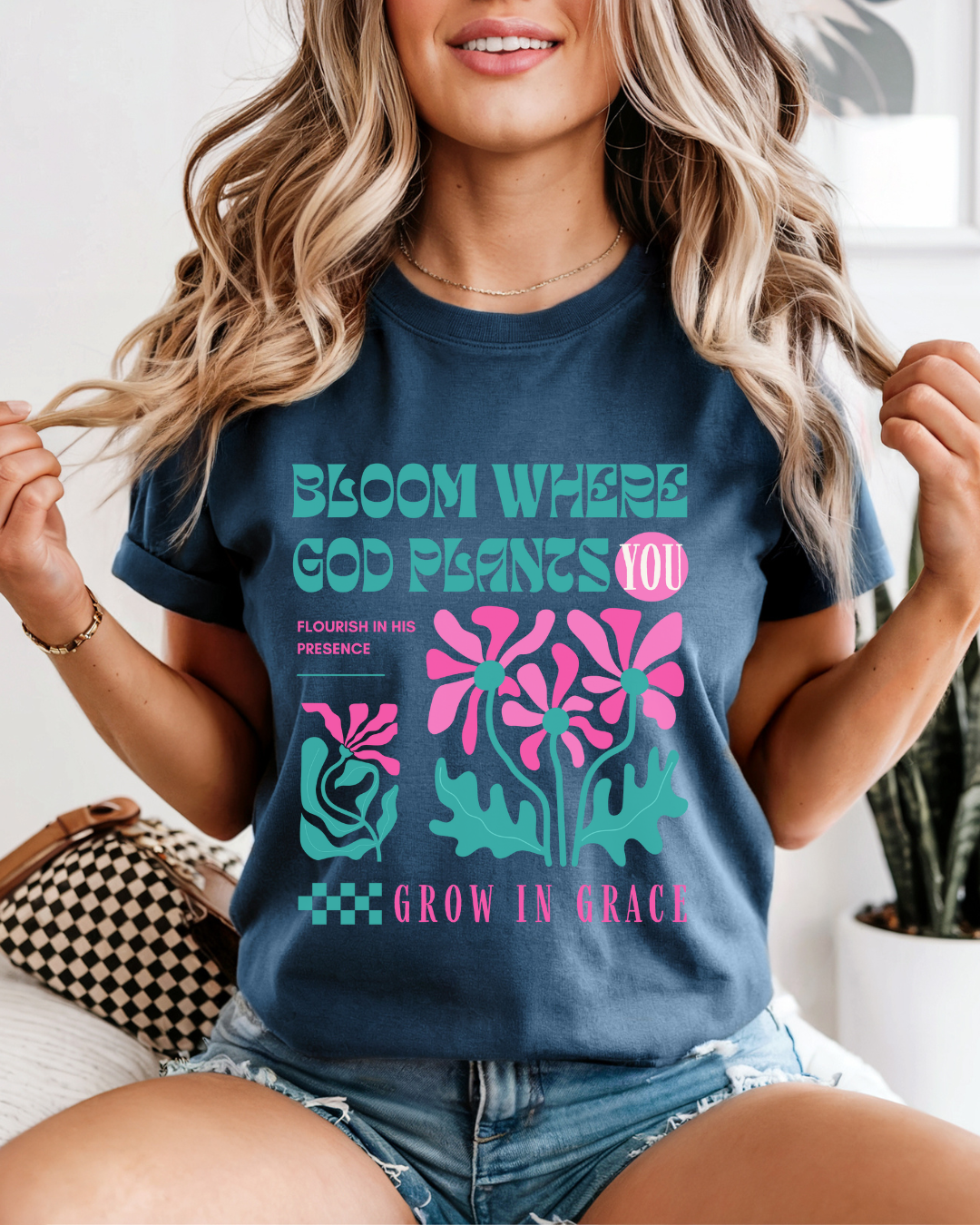 Bloom Where God Plants You (Unisex Garment-Dyed T-shirt)