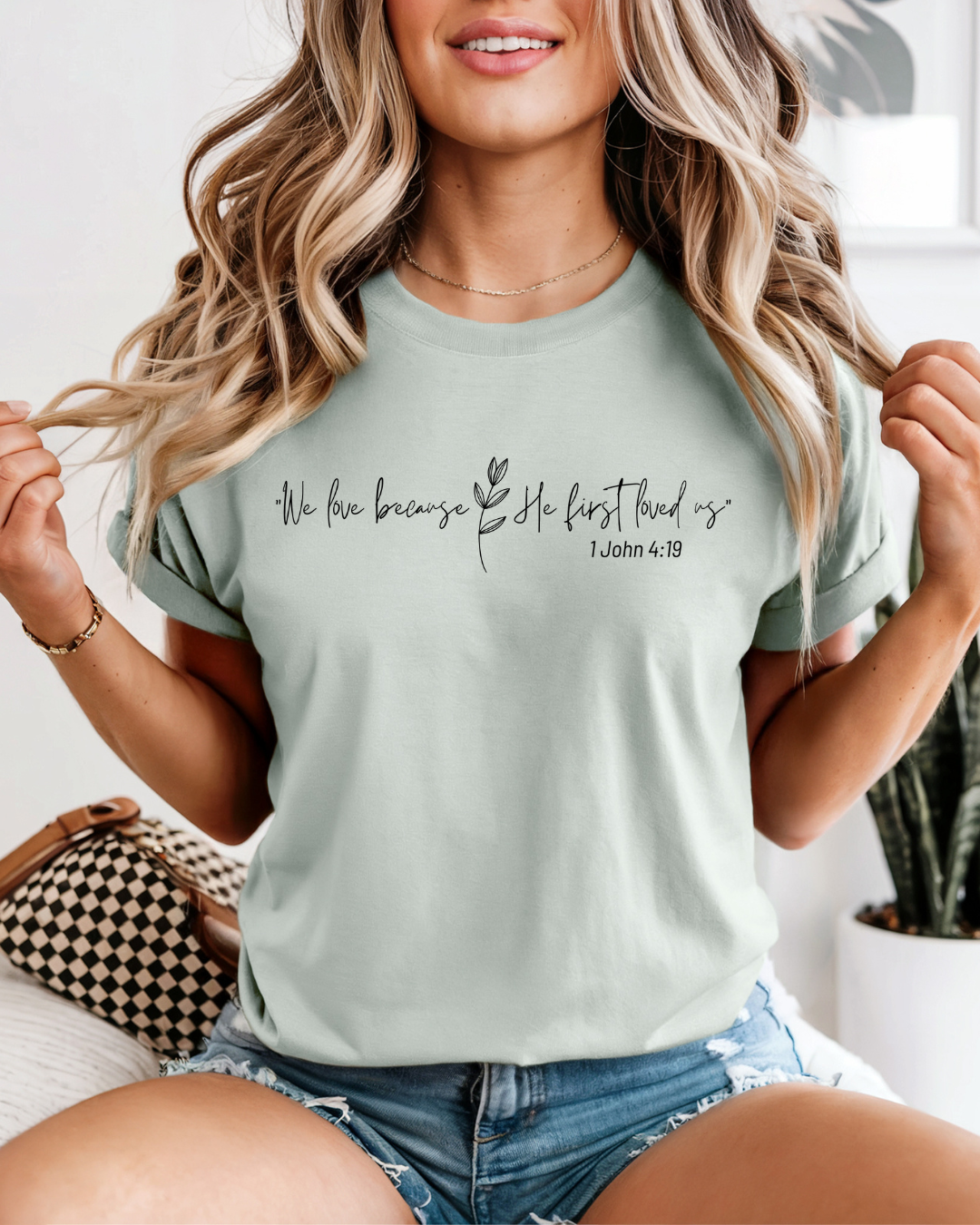 He First Loved Us (Unisex Garment-Dyed T-shirt)