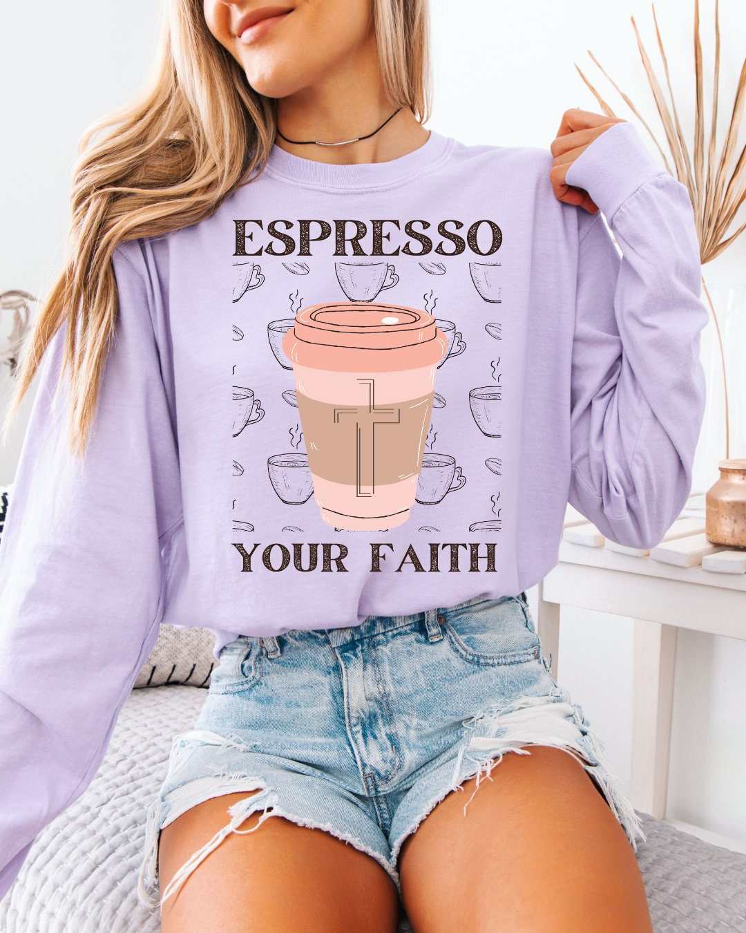 Espresso Your Faith (Unisex Garment-dyed Long Sleeve T-Shirt)
