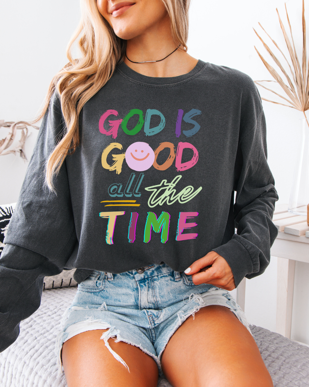 God is Good (Unisex Garment-dyed Long Sleeve T-Shirt)