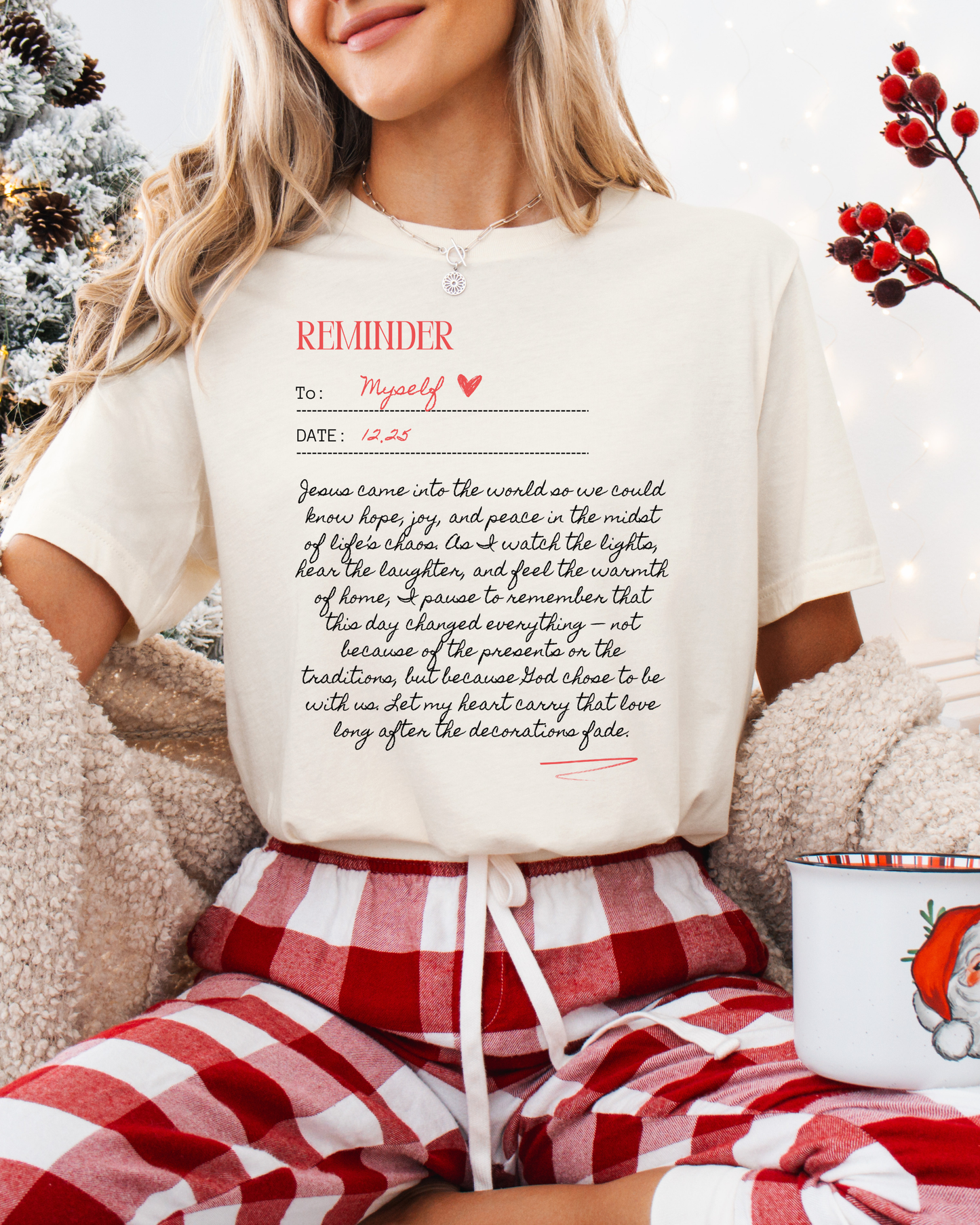 Personalized Reminder (Unisex Tee)