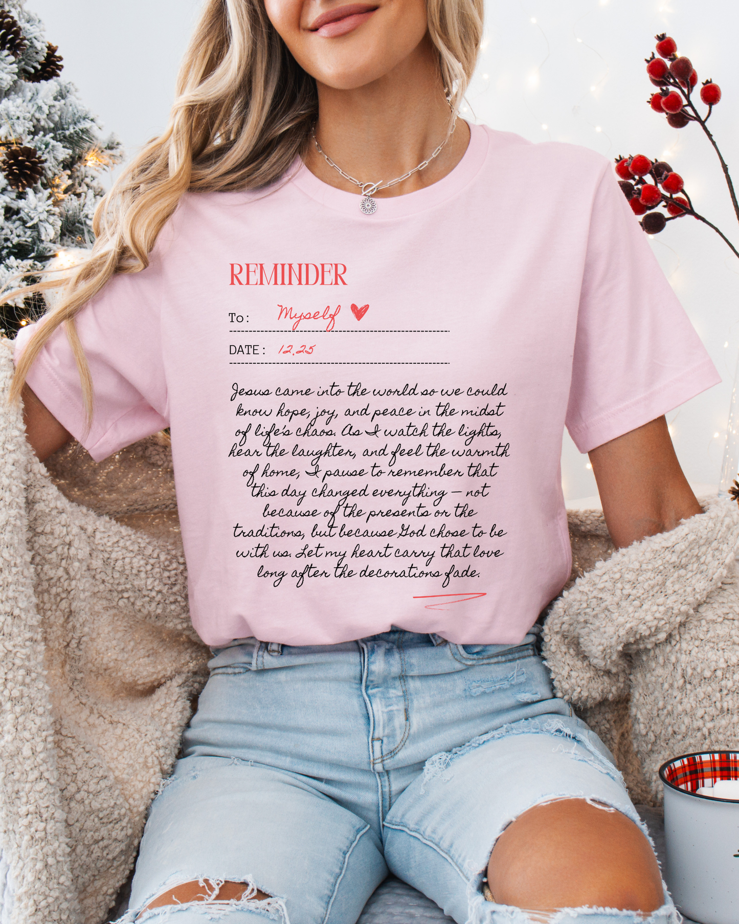 Personalized Reminder (Unisex Tee)