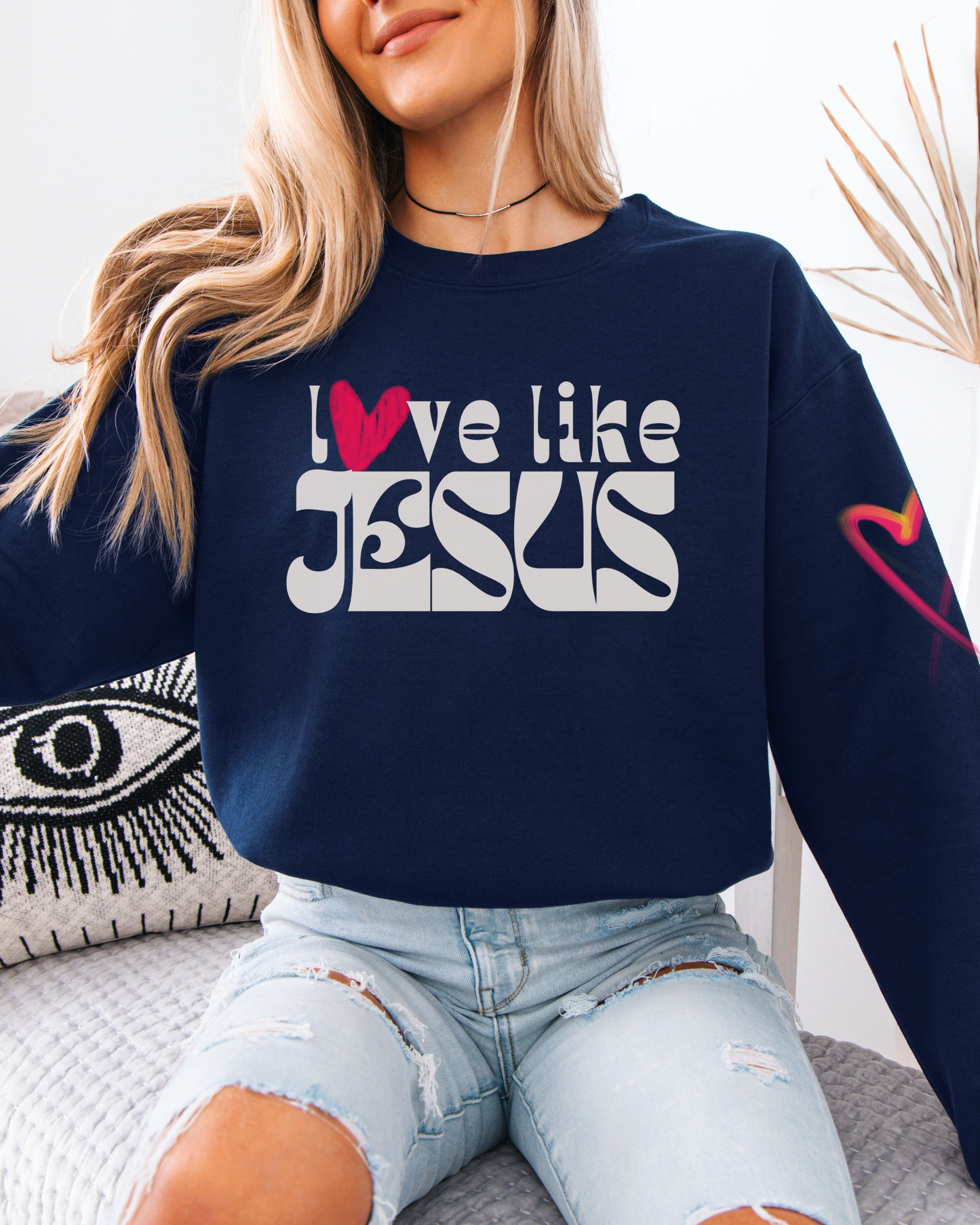 Love Like Jesus Crewneck Sweatshirt — Christian Faith Graphic Pullover with Heart Sleeve