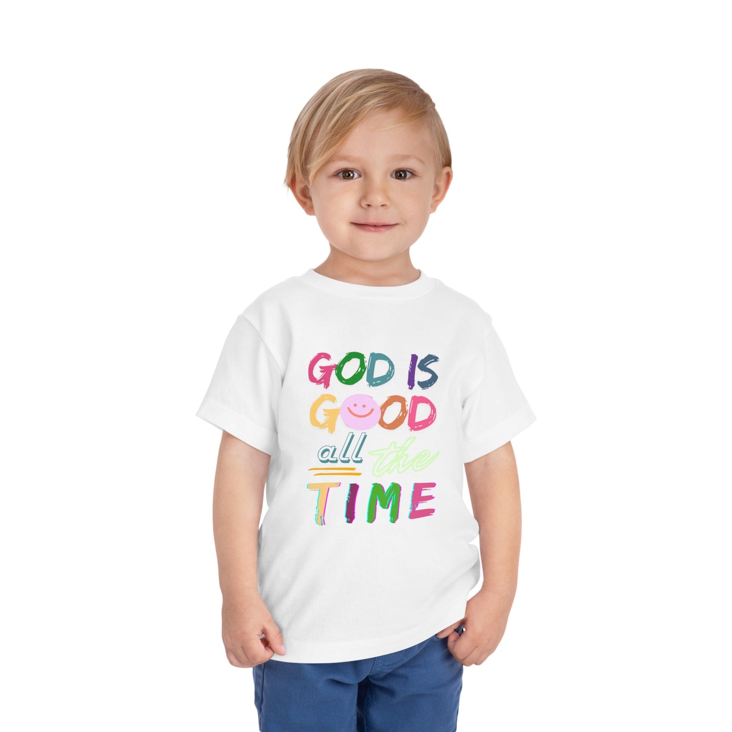 Toddler Tee — "God Is Good All The Time" Colorful Faith Graphic