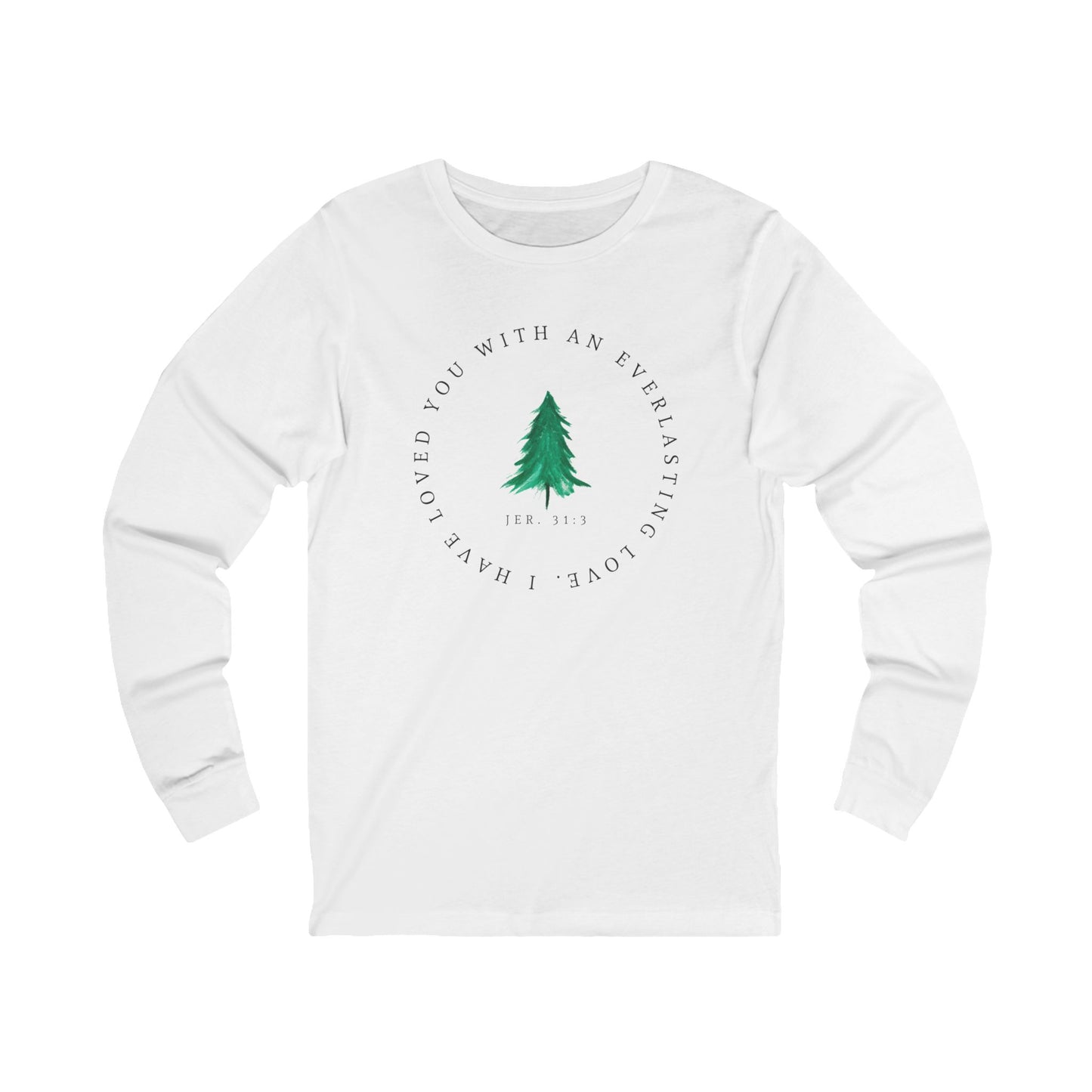 Evergreen Love (Unisex Jersey Long Sleeve Tee)