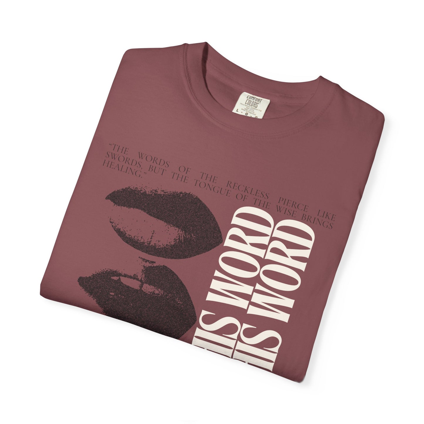 Spread His Word (Unisex Garment-Dyed T-shirt)