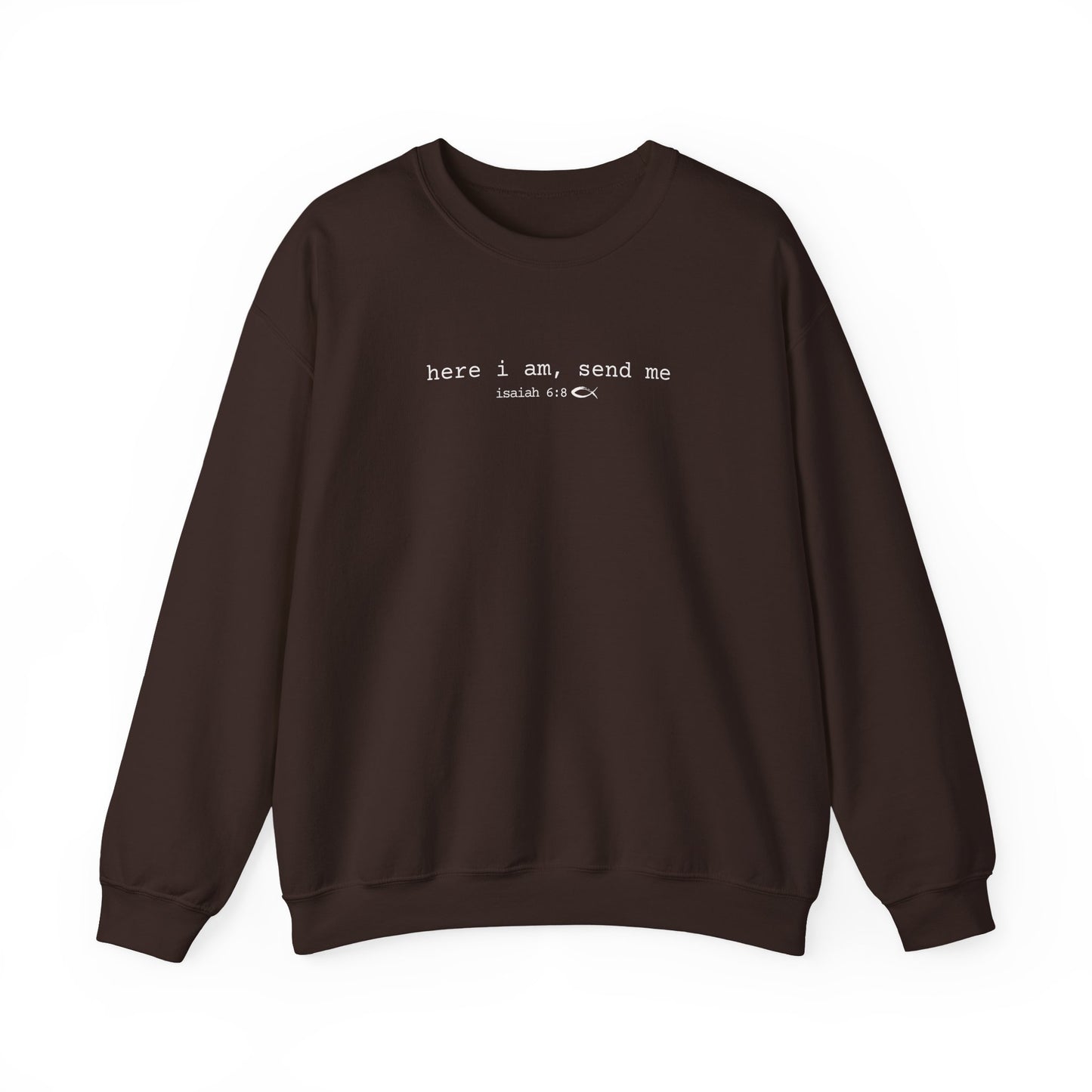 Here I am, Send Me (Unisex Heavy Blend™ Crewneck Sweatshirt)