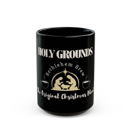 Holy Grounds Black Mug - Perfect for Christmas Brewing