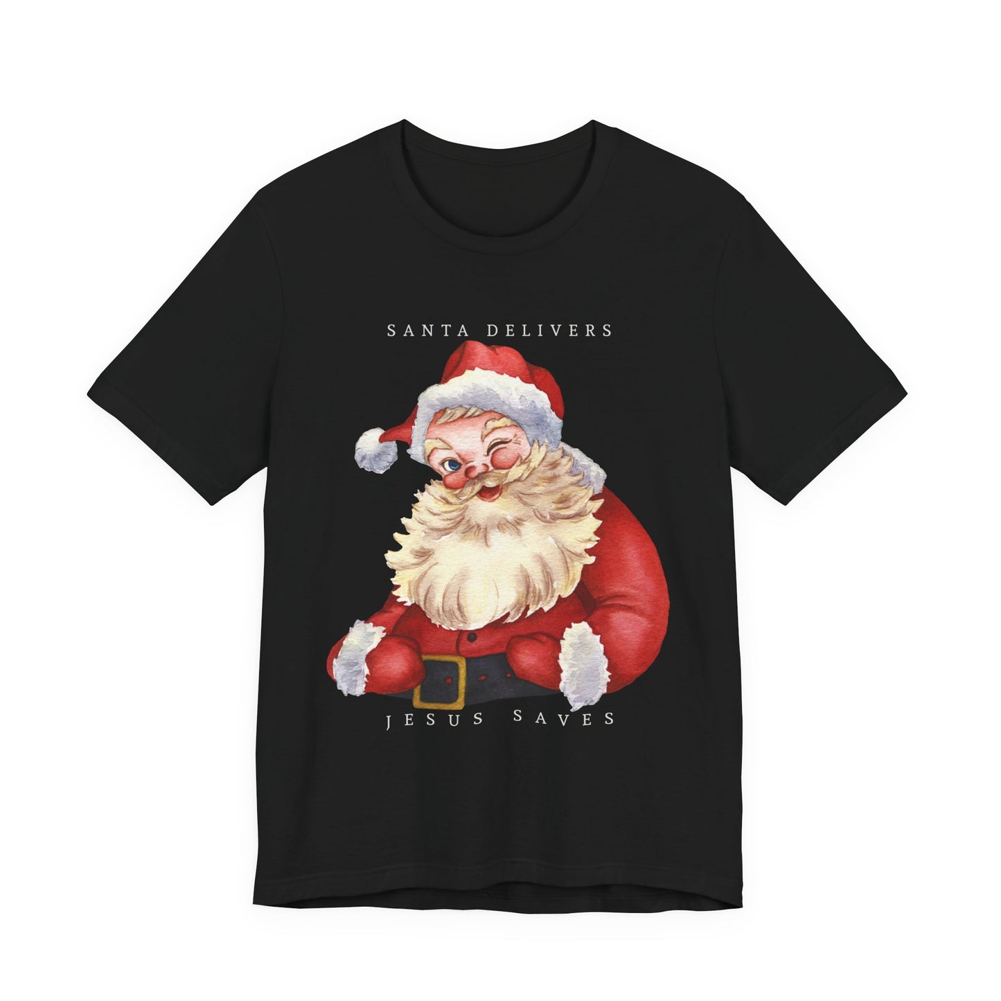 Santa Delivers, Jesus Saves (Unisex Tee)