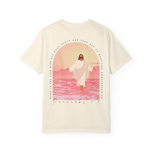 Trust In The Lord (Unisex Garment-Dyed T-shirt)