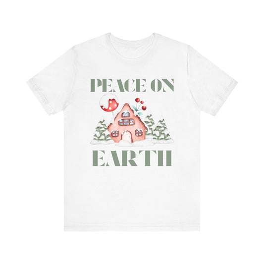 Peace on Earth (Unisex Tee)