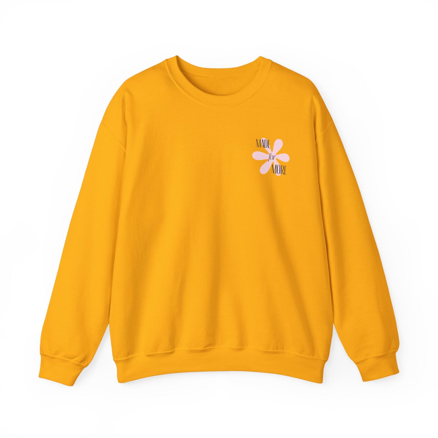 Crewneck Sweatshirt — "More" Floral Faith & Kindness Pullover