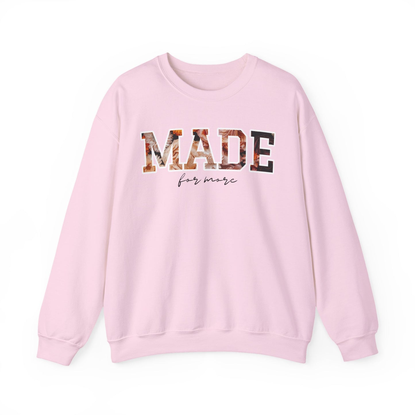 Made For More (Unisex Heavy Blend™ Crewneck Sweatshirt)