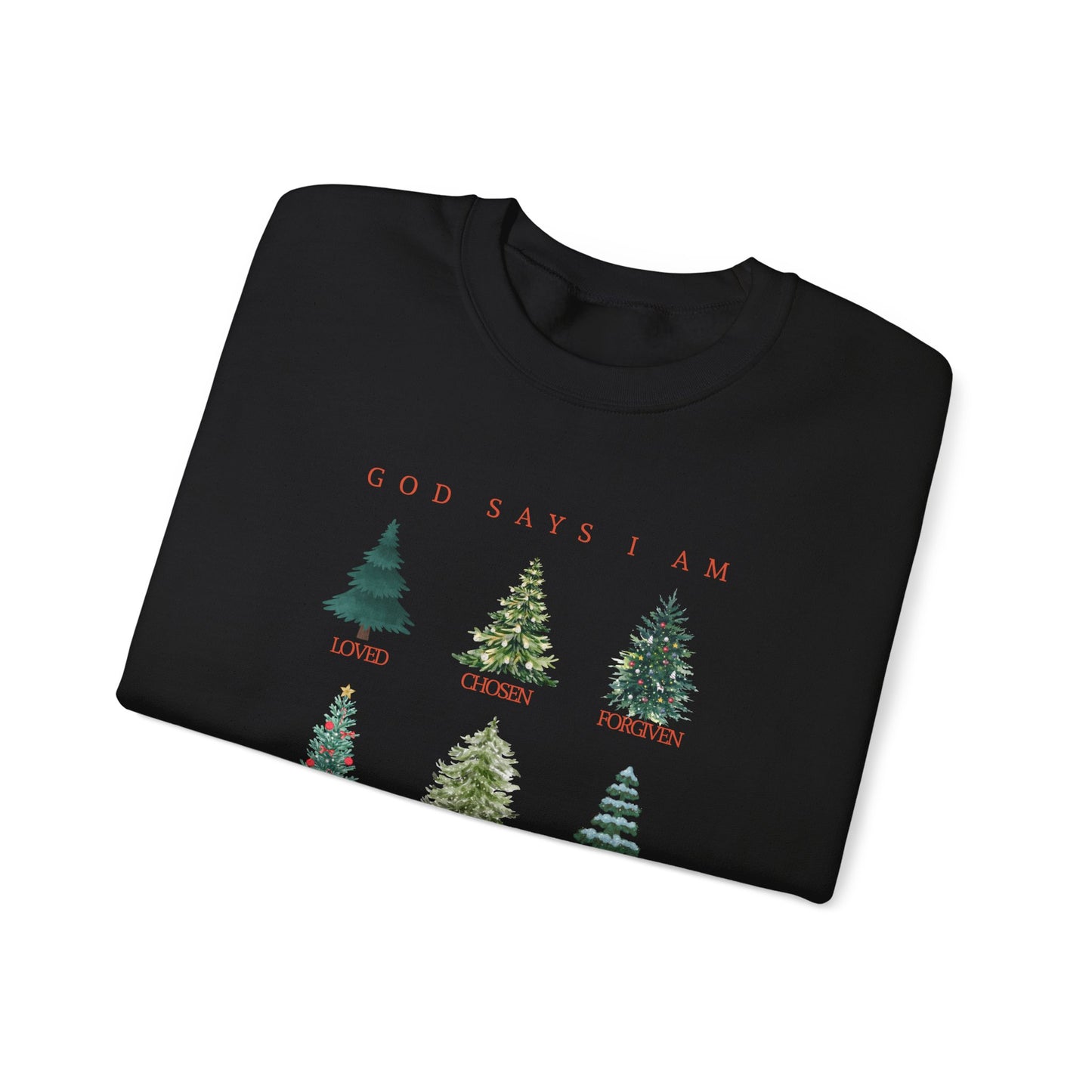 God Says I Am Christmas (Unisex Heavy Blend Sweatshirt)