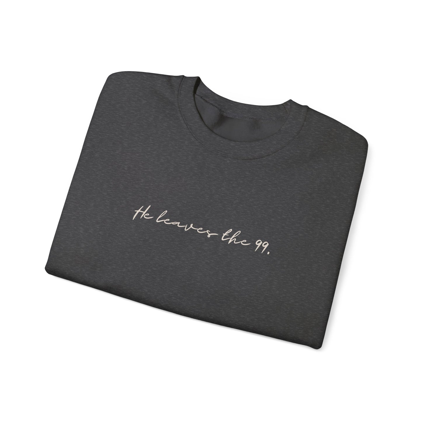 He Leaves the 99 (Unisex Heavy Blend™ Crewneck Sweatshirt)